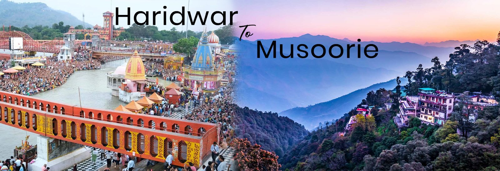 haridwar-to-musoorie-tour